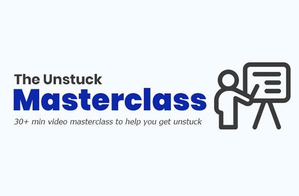 The Unstuck Masterclass